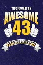 This Is What An Awesome 43 Year Old Looks Like