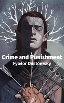 Boekomslag 'Crime and Punishment' van Fyodor Dostoevsky met een illustratie van een elf met pijlen in zijn hart.