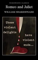 Wordsworth Classics - Romeo and Juliet