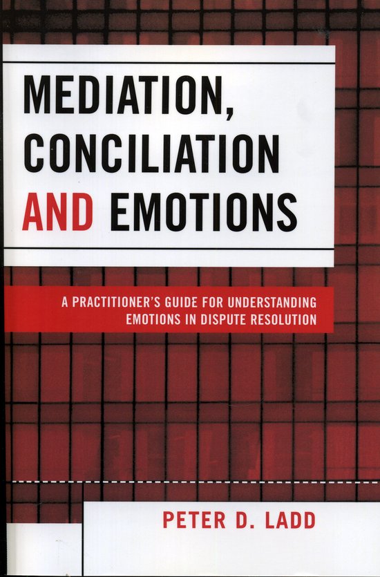 Mediation, Conciliation, And Emotions - cover