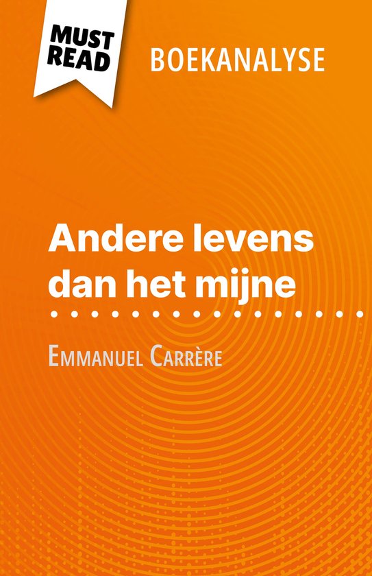 Andere levens dan het mijne van Emmanuel Carrère (Boekanaly ... - cover
