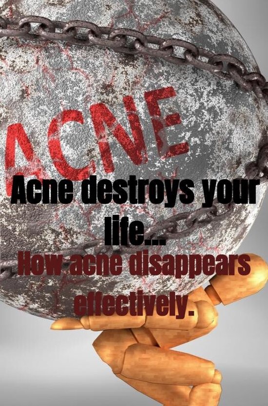 Acne destroys your life... - cover