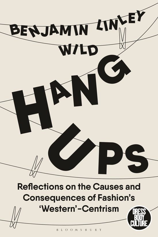 Dress, Body, Culture- Hang-Ups - cover