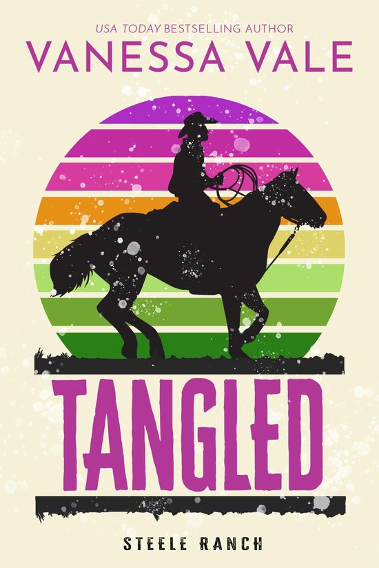 Steele Ranch 3 - Tangled - cover