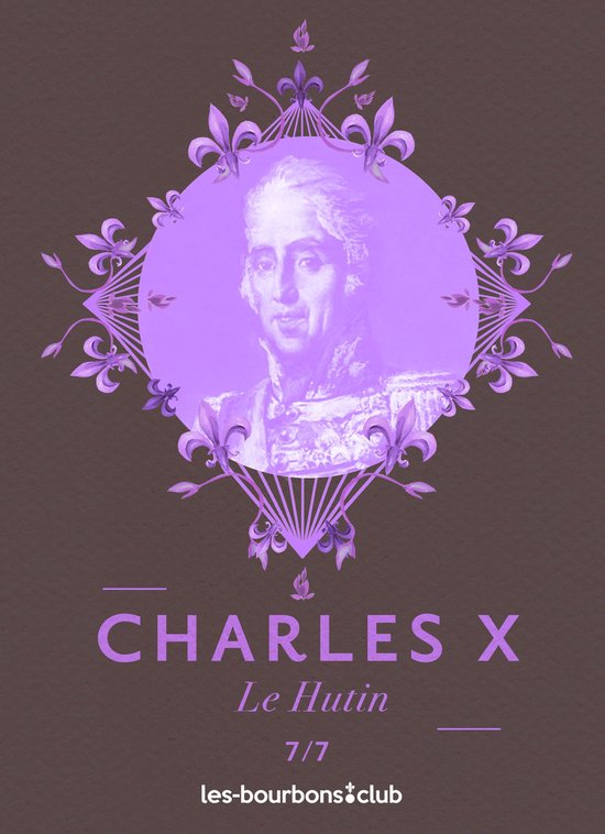 Les Bourbons 7 - Charles X - cover