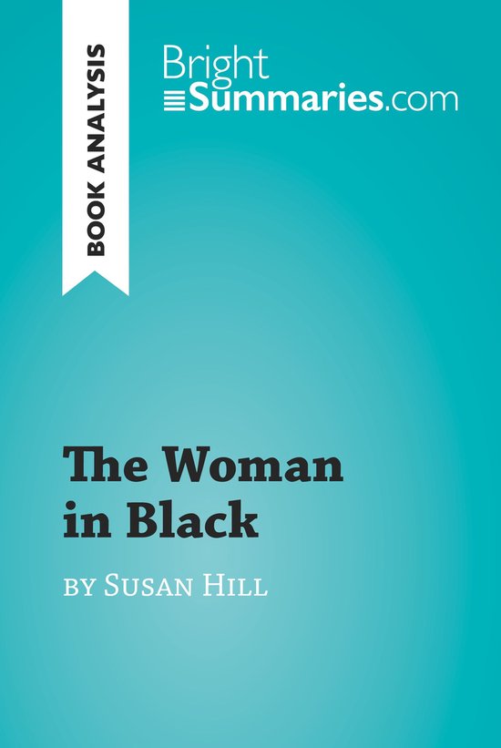 BrightSummaries.com - The Woman in Black by Susan Hill (Book ... - cover