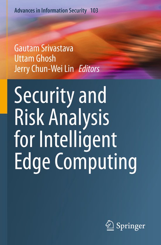 Advances in Information Security103- Security and Risk Analy ... - cover