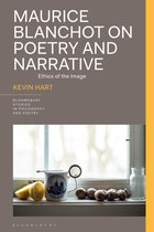 Bloomsbury Studies in Philosophy and Poetry- Maurice Blanchot on Poetry and Narrative