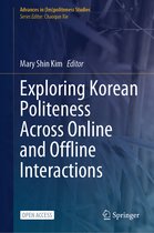 Advances in (Im)politeness Studies- Exploring Korean Politeness Across Online and Offline Interactions