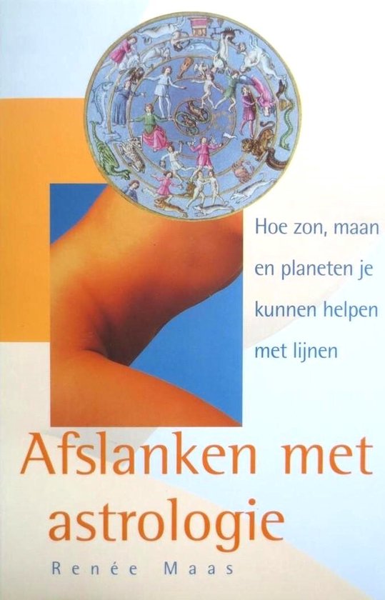 Afslanken met astrologie - R. Maas