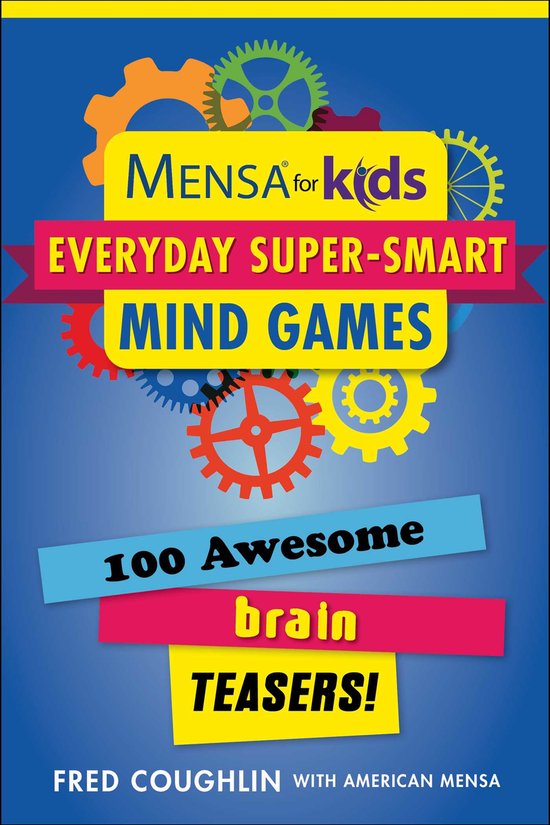 Mensa(r) Brilliant Brain Workouts- Mensa for Kids: Everyday  ... - cover