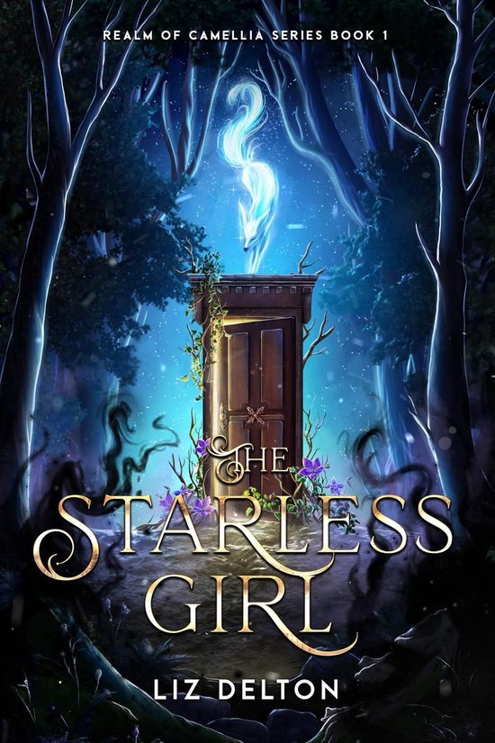 Realm of Camellia Series 1 - The Starless Girl