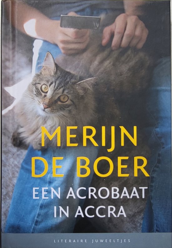 Literaire Juweeltjes  -   Een acrobaat in Accra