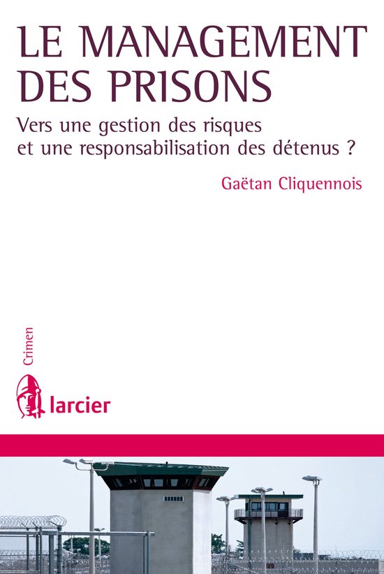Crimen - Le management des prisons - cover