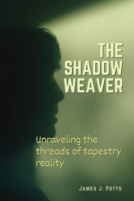 The Shadow Weaver