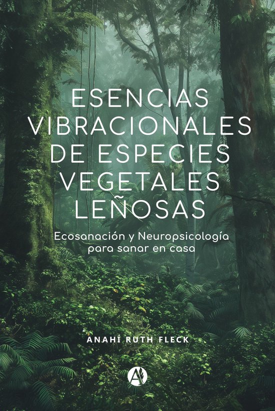 Esencias vibracionales de especies vegetales leñosas - cover