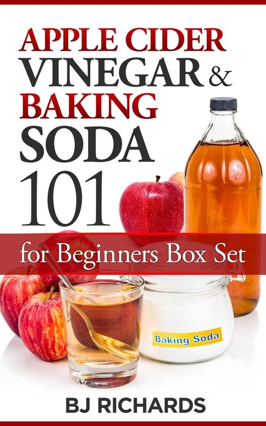 Apple Cider Vinegar & Baking Soda 101 for Beginners Box Set - cover