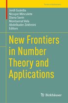 Trends in Mathematics- New Frontiers in Number Theory and Applications