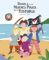 Egalit- Daniela y las mujeres pirata de la historia