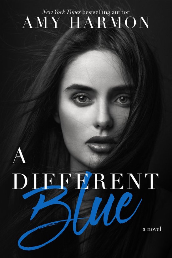 Boekomslag voor "A Different Blue" van Amy Harmon, met een close-up van een vrouw met donker haar en intense ogen, met de titel in witte en blauwe letters.