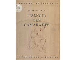 L'amour des camarades