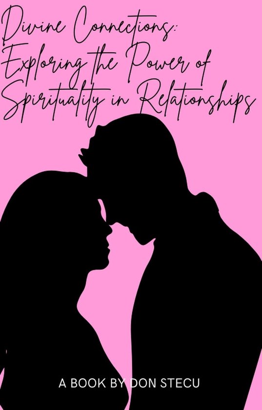 Divine Connections: Exploring the Power of Spirituality in Relationships