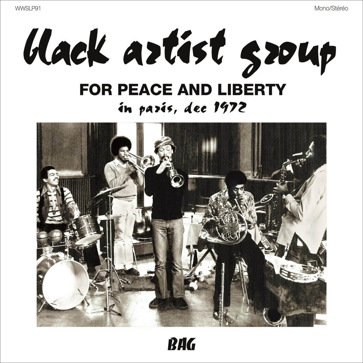 Black Artist Group - For Peace And Liberty: In Paris Dec 1972 (CD)