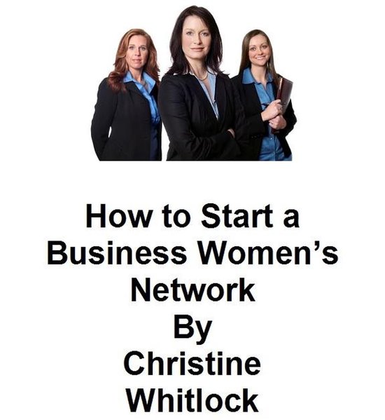 How to Start a Business Women's Network - cover