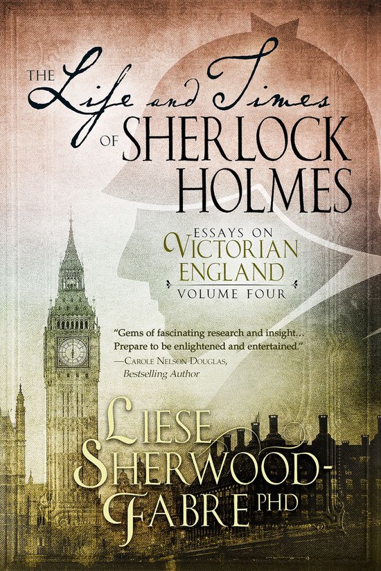 The Life and Times of Sherlock Holmes, Volume 4 - cover