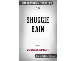 Omslag van Shuggie Bain - Douglas Stuart conversatiegids