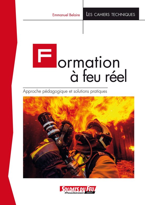 Formation à feu réel
