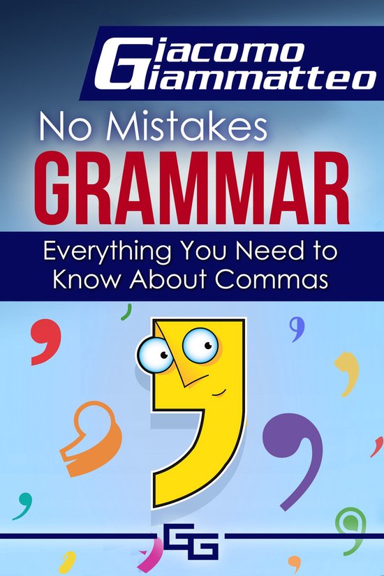 Everything You Need to Know About Commas - cover
