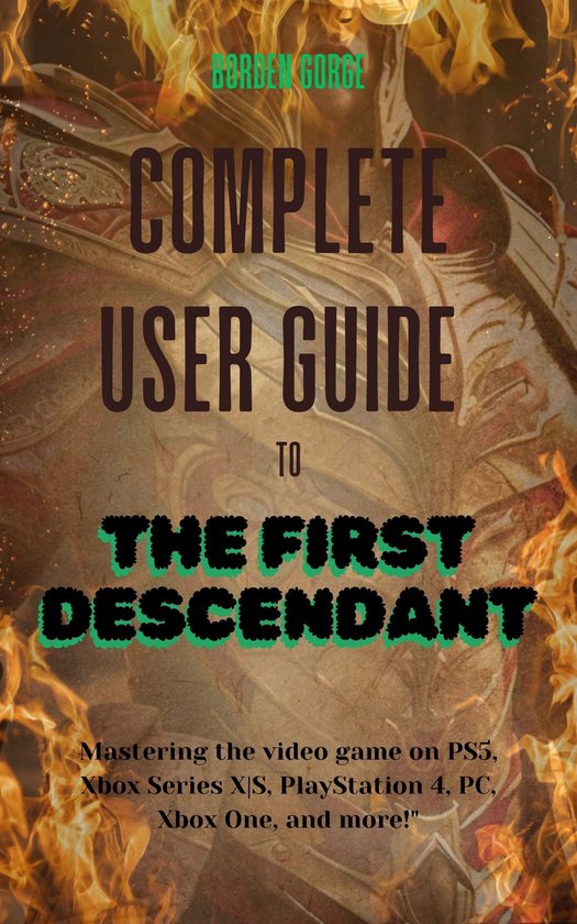 Complete User Guide to The First Descendant - cover