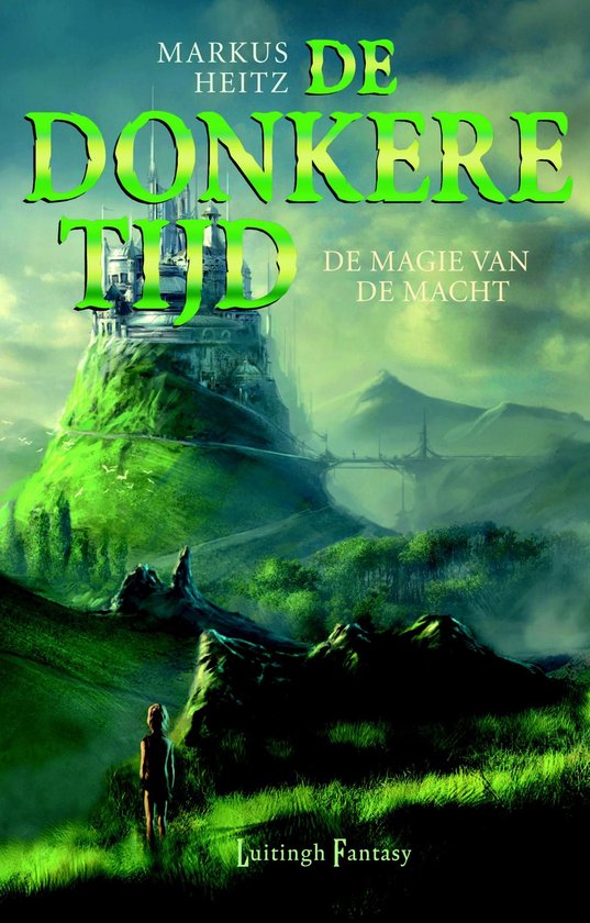 De donkere tijd 5 - De Magie van de macht - cover