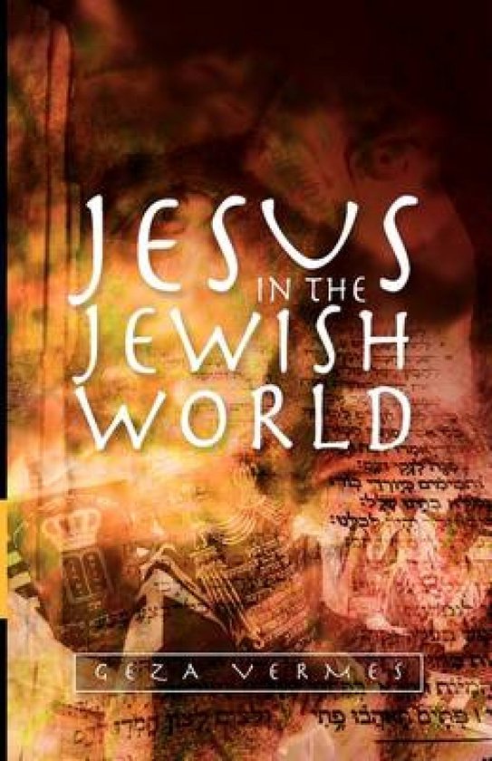Jesus In The Jewish World
