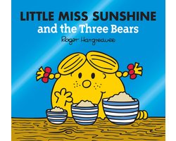 Mr. Men & Little Miss Magic- Little Miss Sunshine and the Three Bears