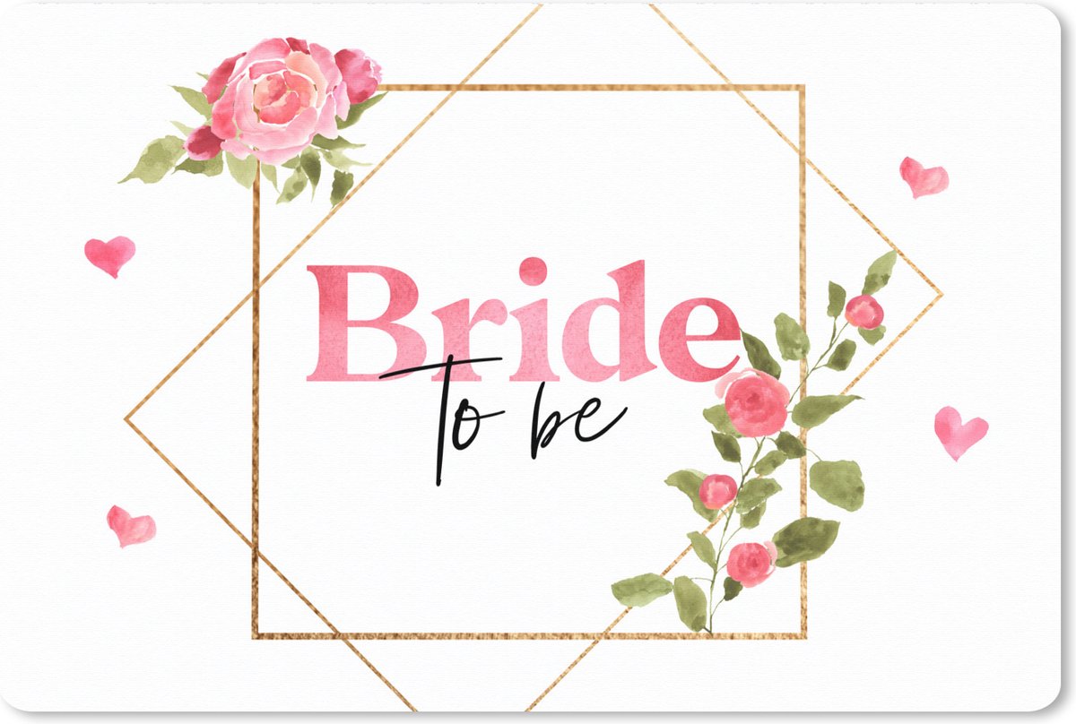 Muismat XXL 90x60 cm - Bureau onderlegger - Bureau mat 'Bride to be' - Bruid - Quotes - Spreuken - Bureaumat - Gaming mousepad xl - Bureaulegger groot - Computer deskmat