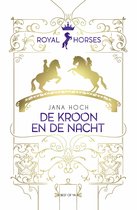 Royal Horses 3 -   Royal Horses - De kroon en de nacht