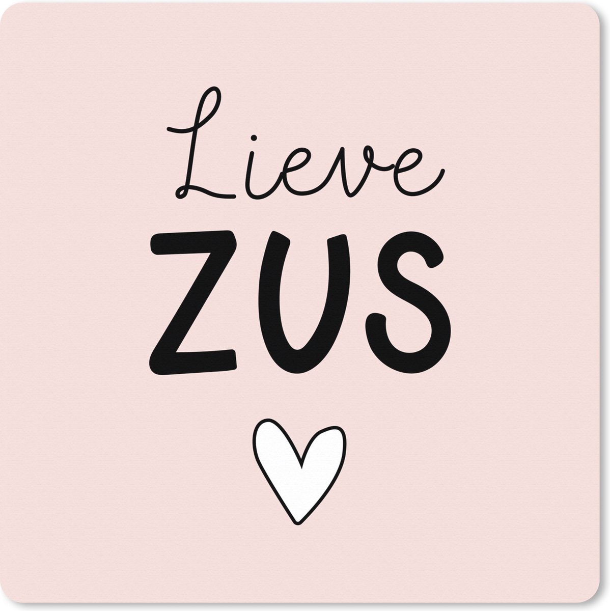 Muismat XXL 60x60 cm - Bureau onderlegger - Bureau mat Zus - Cadeau - Roze - Pastel - Bureaumat - Gaming mousepad xl - Bureaulegger groot - Computer deskmat