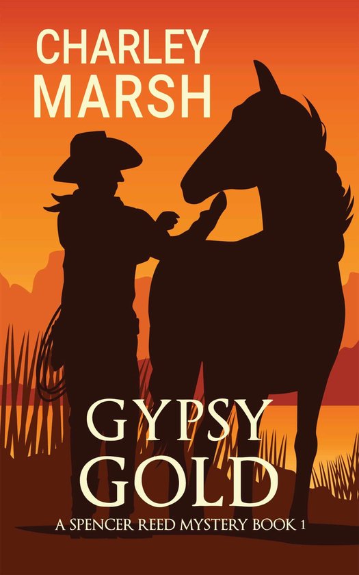 Spencer Reed Mysteries 1 Gypsy Gold (ebook), Charley Marsh