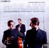 Trio Zimmermann - Divertimento K563/String Trio D471 (Super Audio CD)