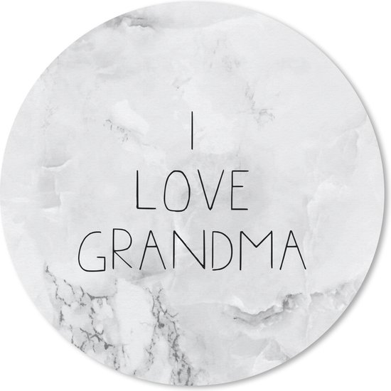 Muismat - Mousepad - Rond - I love grandma - Spreuken - Oma - Quotes - 30x30 cm - Ronde muismat