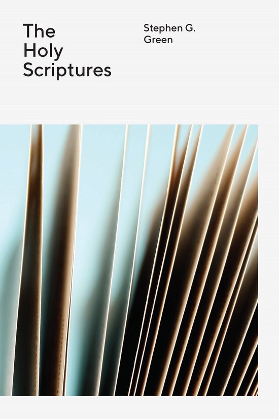 The Wesleyan Theology Series - The Holy Scriptures
