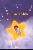 My Little Alien - My Little Alien