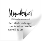 Stickers muraux - Proverbes - Citations - Une forte envie de voyager - Wanderlust - Voyages - 50x50 cm - Film adhésif