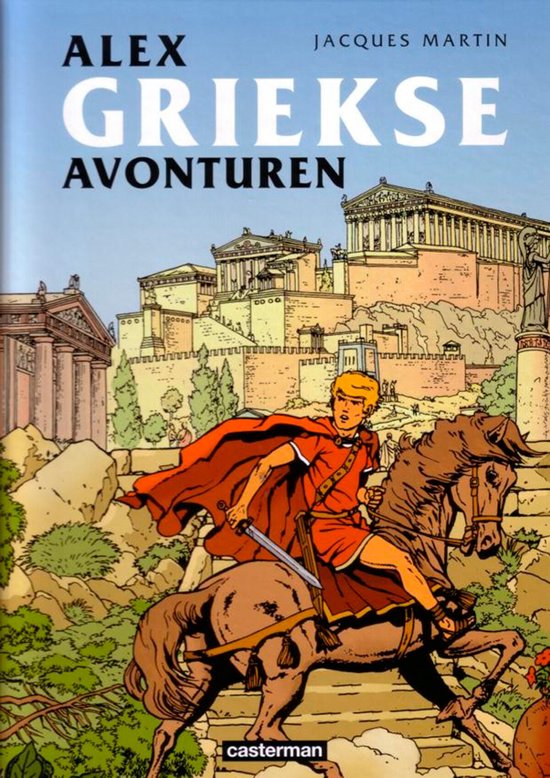 Cover van het boek 'Alex bundel / Griekse avonturen' van J. Martin