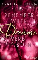 Second Chances 1 - Remember when Dreams were born