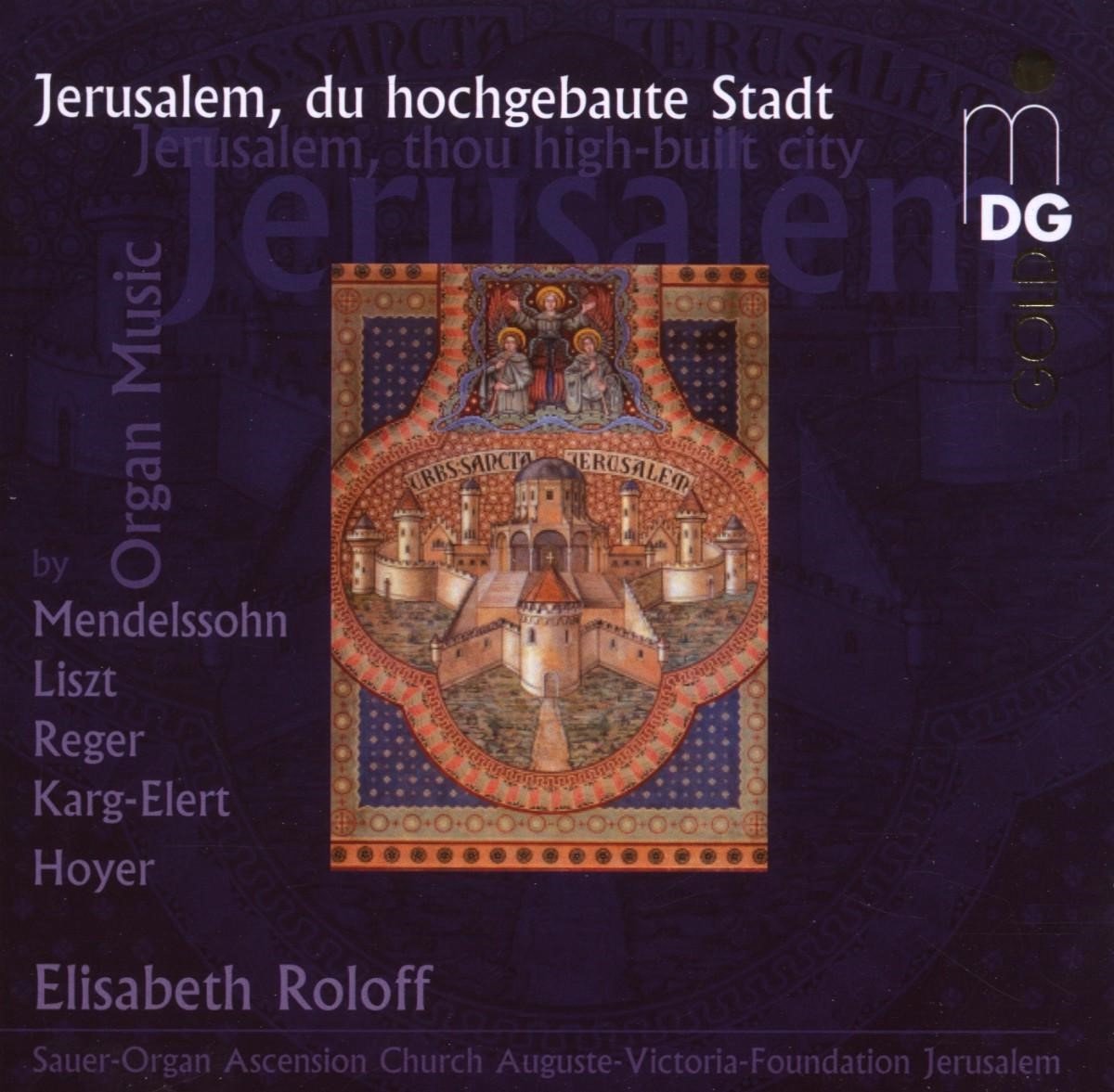 Elisabeth Roloff - Jerusalem,Du Hochgebaute Stadt (CD)