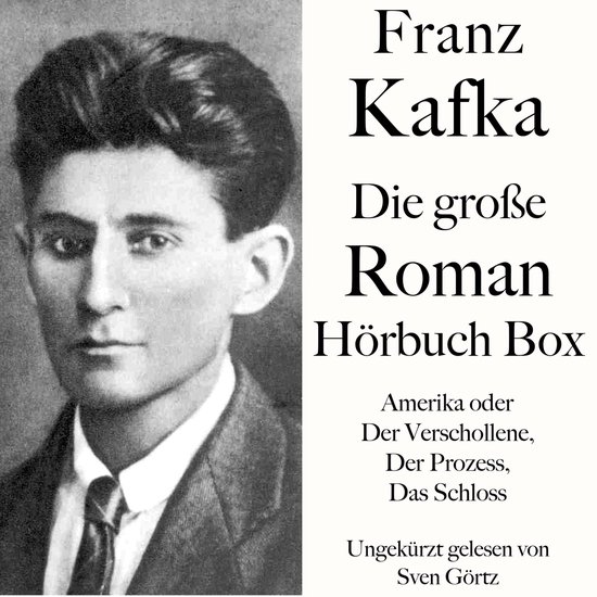 Franz Kafka: Die große Roman Hörbuch Box - cover
