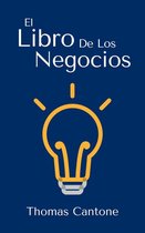 Thomas Cantone 1 - El Libro de los Negocios